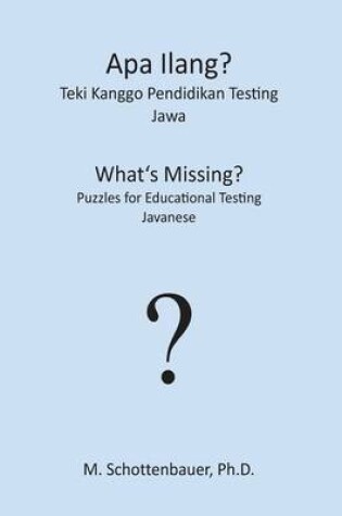 Cover of APA Ilang? Teki Kanggo Pendidikan Testing