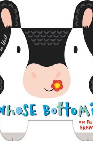 Cover of Whose Bottom? On the Farm