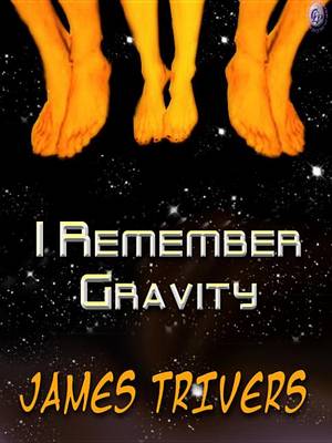 Book cover for I Remember Gravity