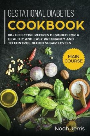 Cover of Gestational Diabetes Cookbook