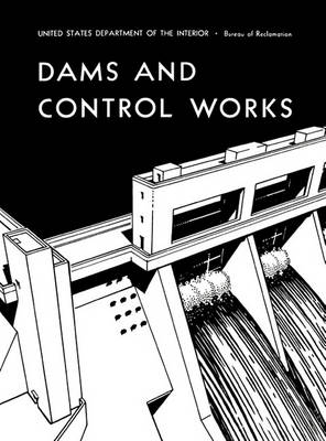 Book cover for Dams and Control Works