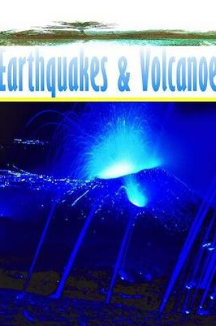 Cover of Earthquakes & Volcanoes