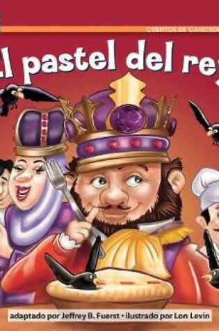 Cover of El Pastel del Rey Leveled Text