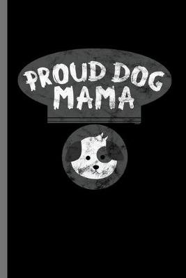 Book cover for Proud Dog Mama