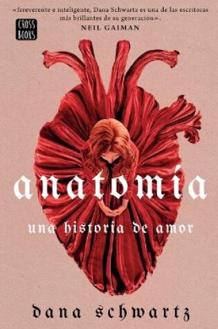 Cover of Anatom�a: Una Historia de Amor / Anatomy: A Love Story