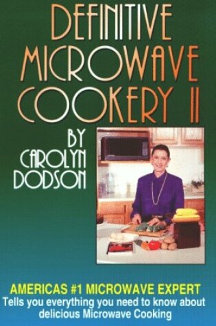 Cover of Definitive Microwave Cookery II