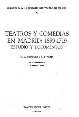Book cover for Teatros y Comedias en Madrid: 1699-1719