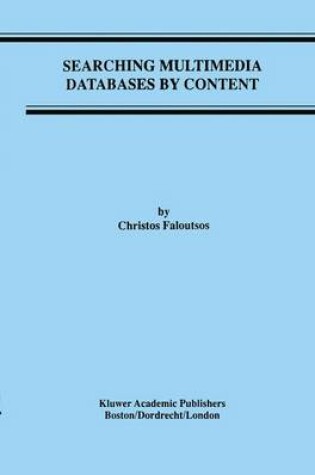 Cover of Searching Multimedia Databases by Content