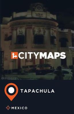 Book cover for City Maps Tapachula Mexico