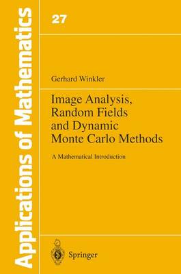 Cover of Image Analysis, Random Fields and Dynamic Monte Carlo Methods