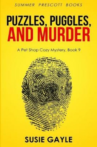 Cover of Puzzles, Puggles, and Murder