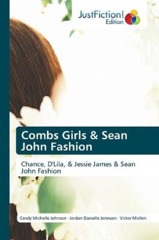 Cover of Combs Girls & Sean John Fashion
