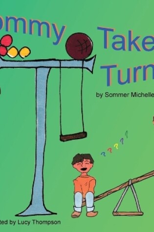 Cover of Tommy Takes Turns