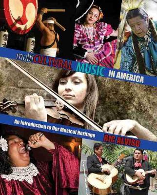 Book cover for Multicultural Music in America: An Introduction to Our Musical Heritage