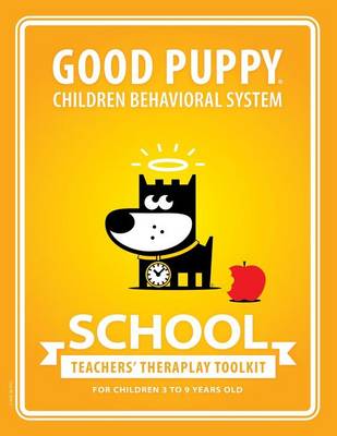 Book cover for Good Puppy Children Behavioral System . School