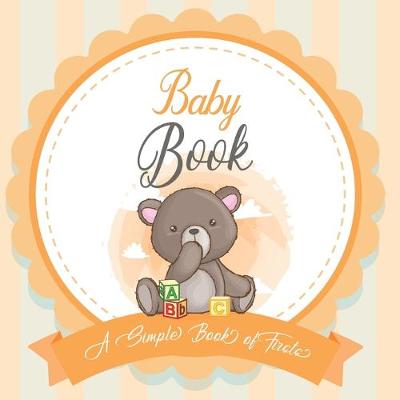 Book cover for Baby Book A Simple Book of Firsts