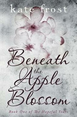 Cover of Beneath the Apple Blossom