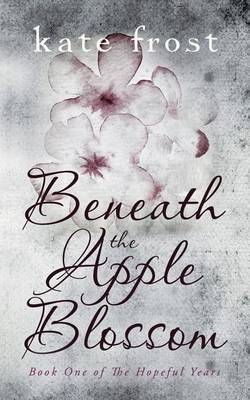 Cover of Beneath the Apple Blossom