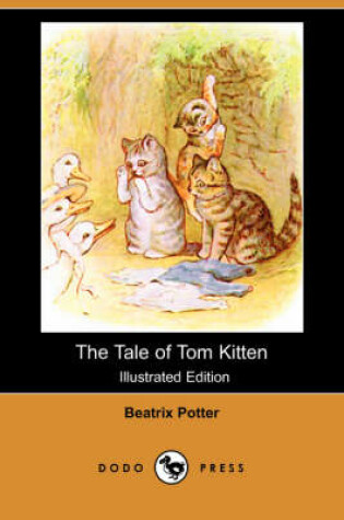 Cover of The Tale of Tom Kitten(Dodo Press)