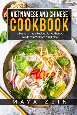 Book cover for Vietnamese And Chinese Cookbook