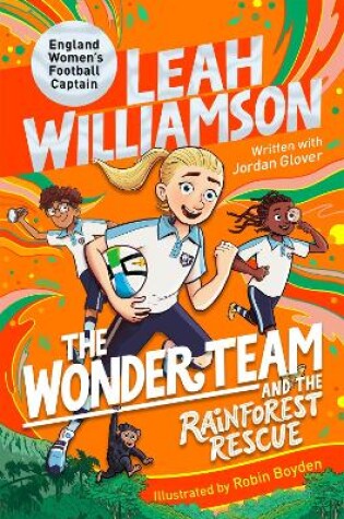 Cover of The Wonder Team and the Rainforest Rescue