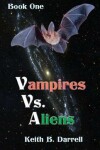 Book cover for Vampires Vs. Aliens