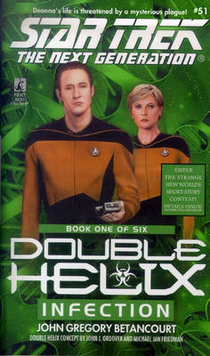 Book cover for Tng #51 Double Helix Book One: Infection