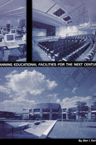 Cover of Planning Educational Facilities for the Next Century