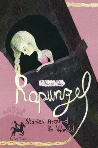 Cover of Rapunzel Stories Around the World