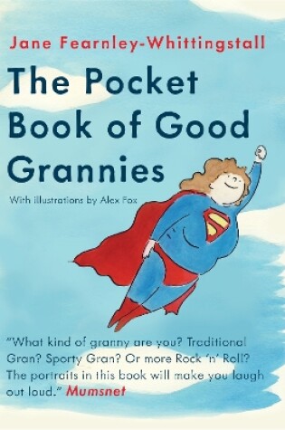 Cover of The Pocket Guide to Good Grannies