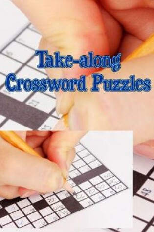 Cover of Take-along Crossword Puzzles