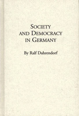 Book cover for Society and Democracy in Germany