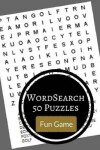 Book cover for Word Search 50 Puzzles Fun Game