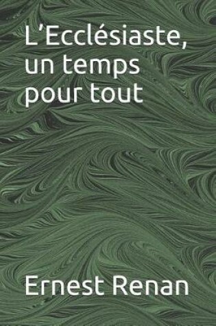 Cover of L'Ecclesiaste, Un Temps Pour Tout