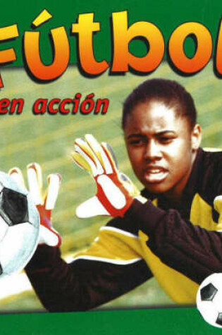 Cover of Futbol en Accion