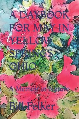 Cover of A Daybook for May in Yellow Springs, Ohio