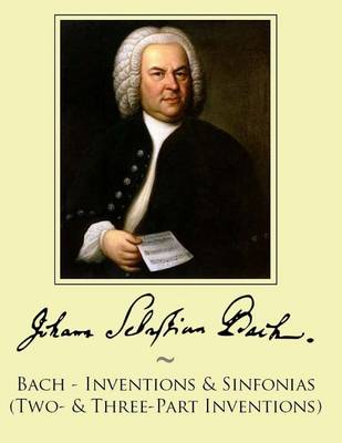 Book cover for Bach - Inventions & Sinfonias (Two- & Three-Part Inventions)