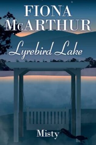 Cover of Misty Lyrebird Lake Book 2