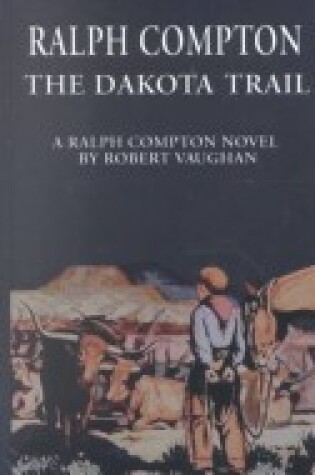 Cover of The Dakota Trail
