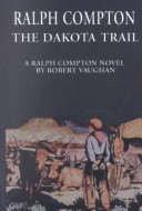 Book cover for The Dakota Trail