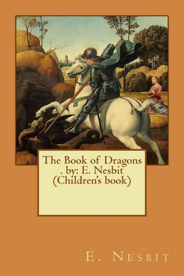 Book cover for The Book of Dragons . by