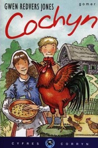 Cover of Cyfres Corryn: Cochyn