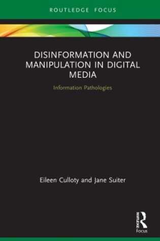 Cover of Disinformation and Manipulation in Digital Media