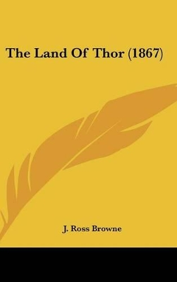 Book cover for The Land Of Thor (1867)