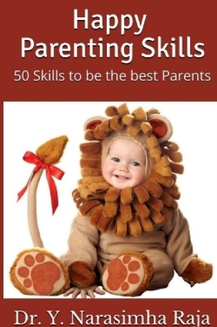 Cover of Happy Parenting Skills