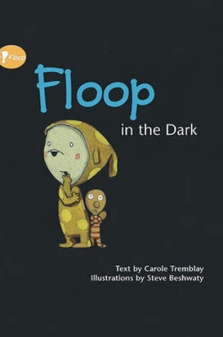 Cover of Floop in the Dark