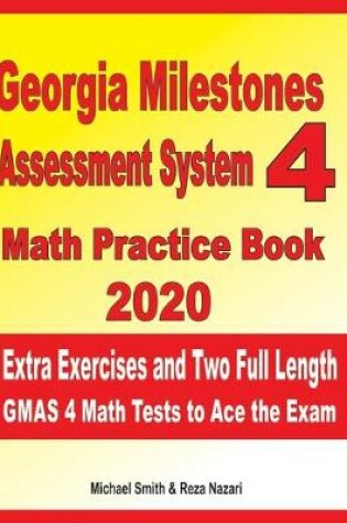 Cover of Georgia Milestones Assessment System 4 Math Practice Book 2020