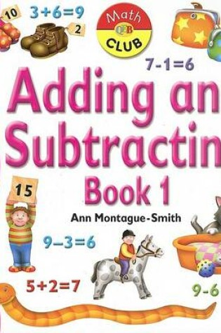 Cover of Adding and Subtracting Book One