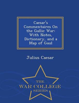 Book cover for Caesar's Commentaires on the Gallic War