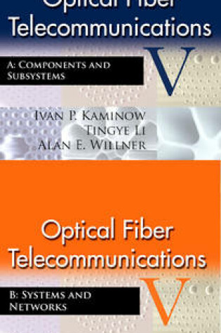 Cover of Optical Fiber Telecommunications V A & B Set